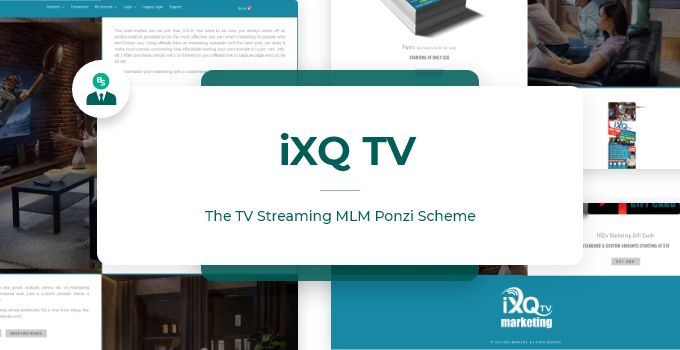 iXQ TV The TV Streaming MLM Review